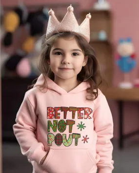 Better Not Pout Kids Hooded Sweatshirt, Cute Kids Christmas Hoodie