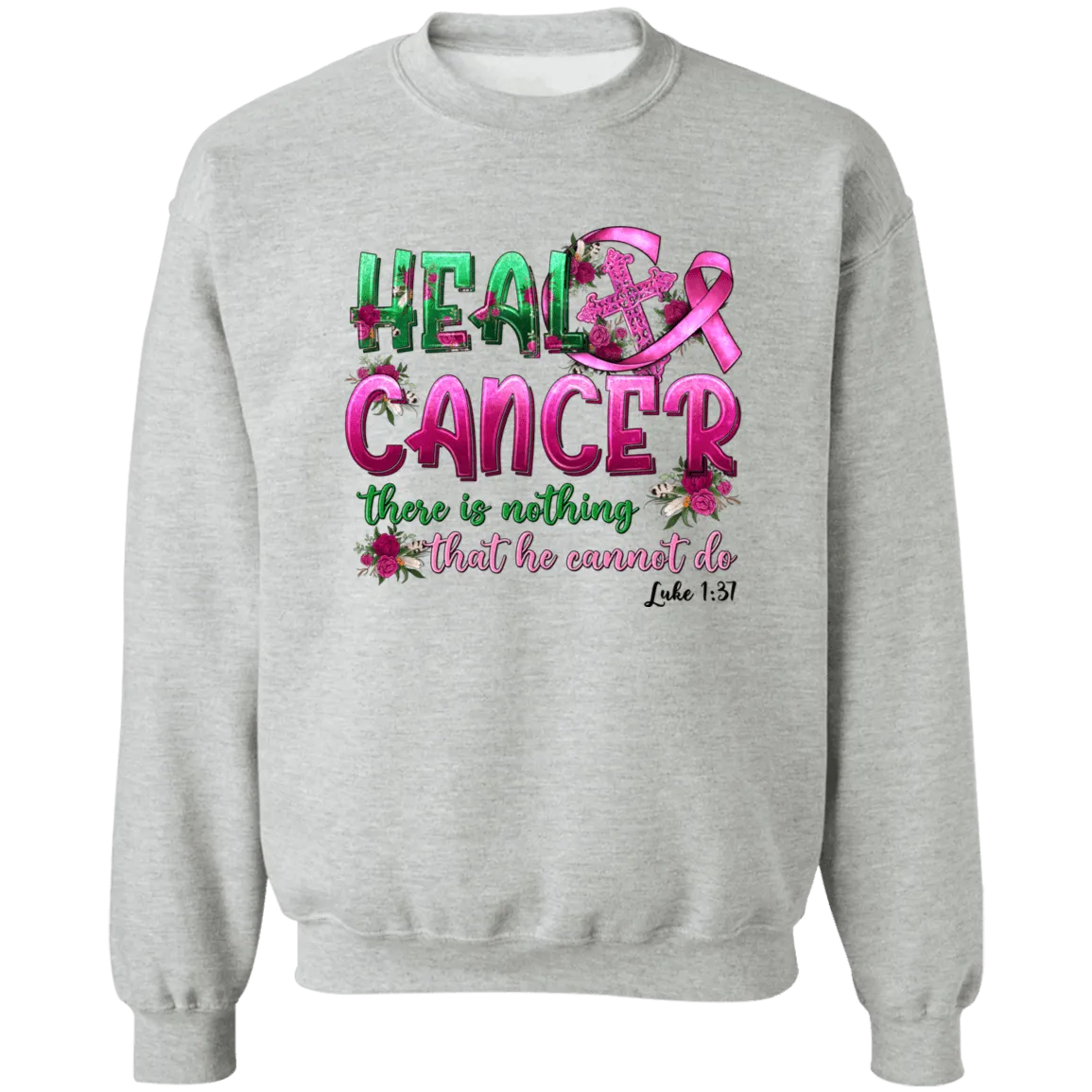 Heal Cancer Unisex Crewneck Pullover Sweatshirt