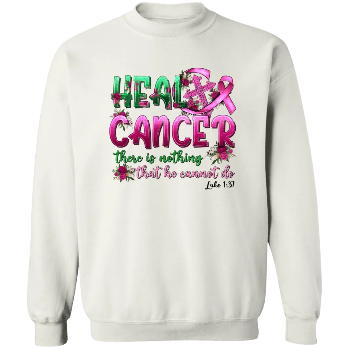 Heal Cancer Unisex Crewneck Pullover Sweatshirt