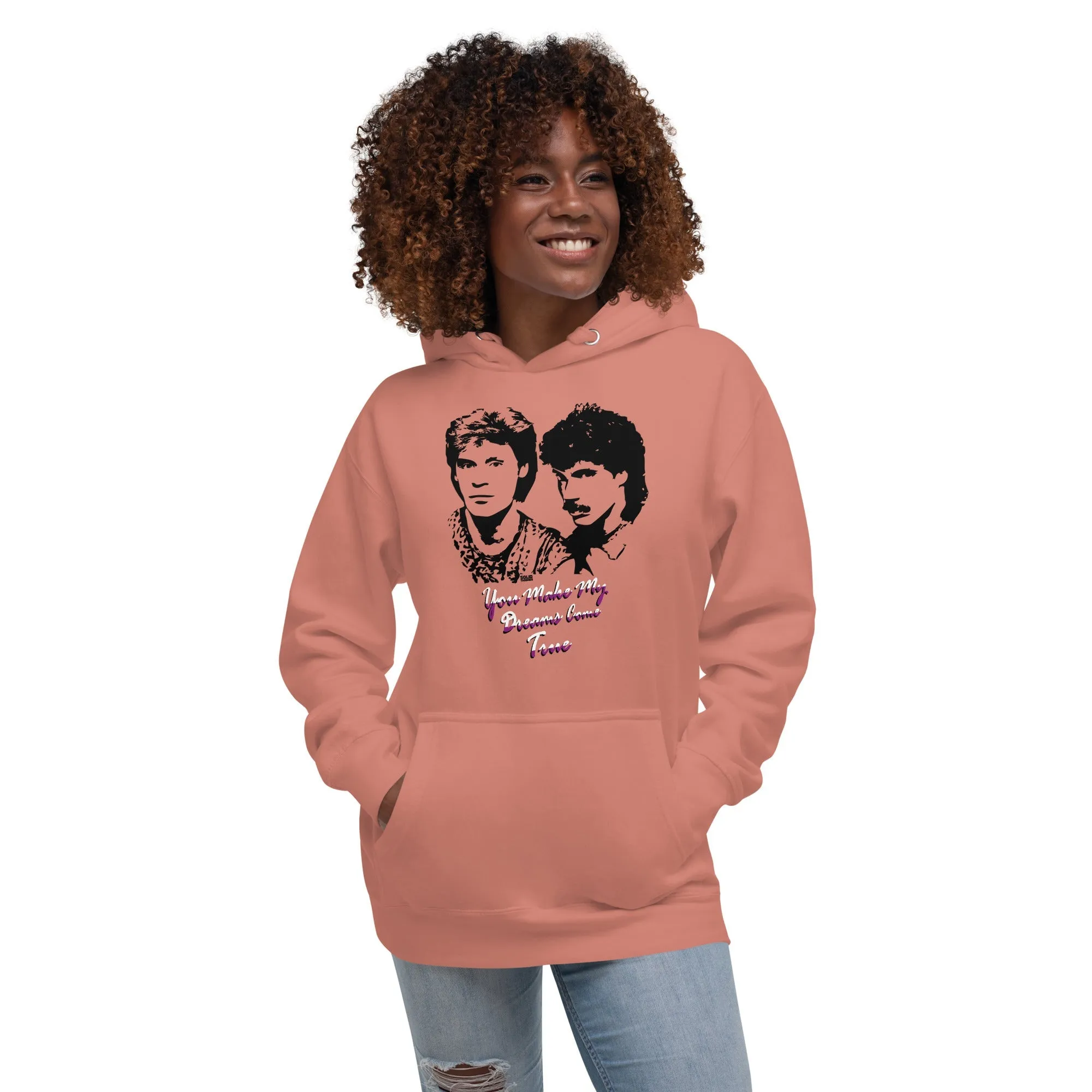 You Make My Dreams Come True Classic Fleece Pullover Hoodie